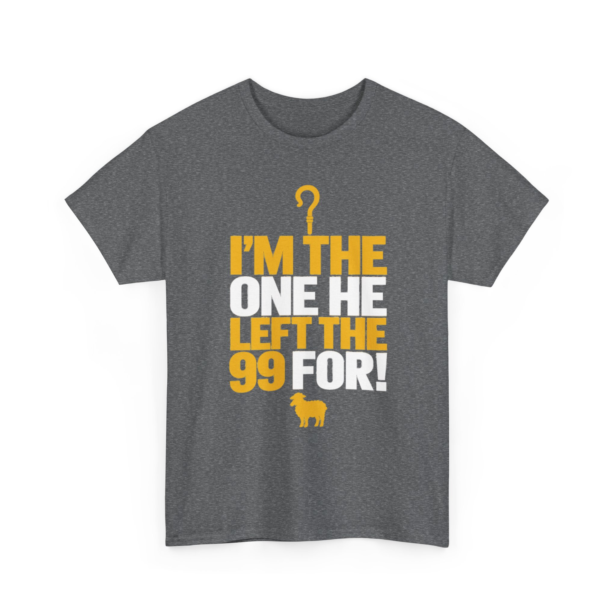I'm the One He Left the 99 For Christian T-Shirt - Image 17