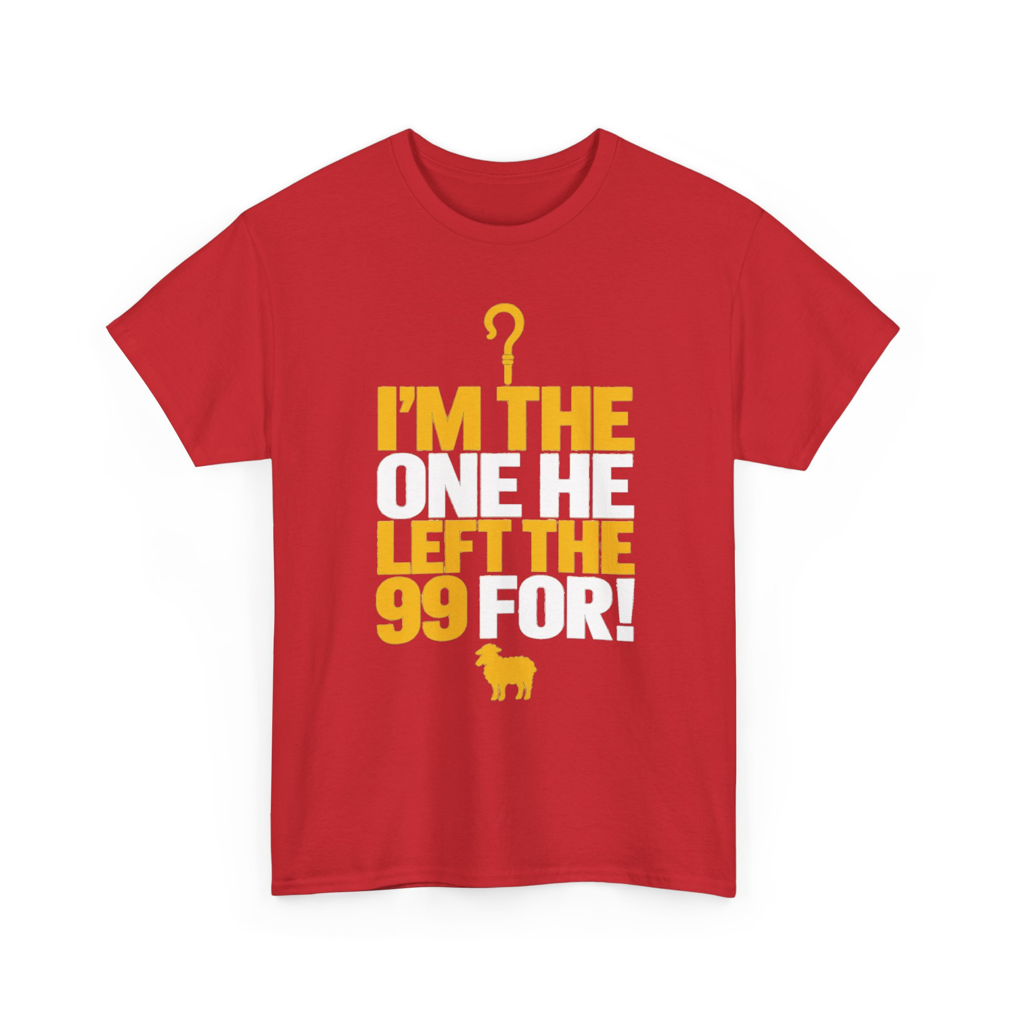 I'm the One He Left the 99 For Christian T-Shirt - Image 45